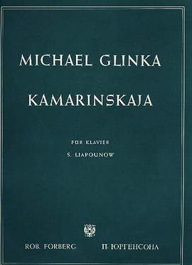 Mikhail Glinka: Kamarinskaja