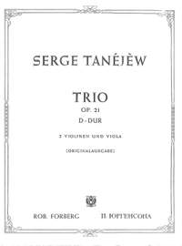 Alexander Sergejewitsch Tanejev: Trio D-Dur, op. 21