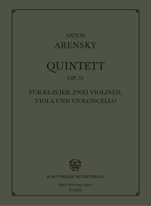 Anton Stepanovich Arensky: Quintett, op.51