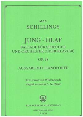 Max von  Schillings: Jung Olaf, op. 28
