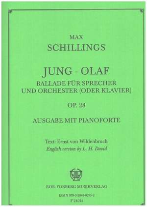 Max von  Schillings: Jung Olaf, op. 28