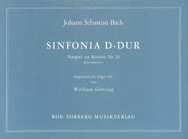 Johann Sebastian Bach: Sinfonia D-Dur (Vorspiel Kantate-Nr.29)
