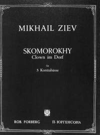 Michail Ziev: Clown im Dorf ('Skomorokhy')