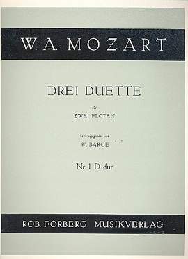 Wolfgang Amadeus Mozart: Drei Duette für 2 Flöten Nr. 1 D-Dur