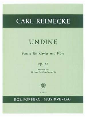 Carl Reinecke: Undine. Sonate, op.167