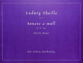 Ludwig Thuille: Sonate a-moll, op. 2