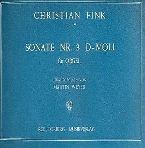 Christian Fink: Sonate Nr. 3 (d-moll), op.19