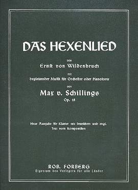 Max von  Schillings: Das Hexenlied, op. 15