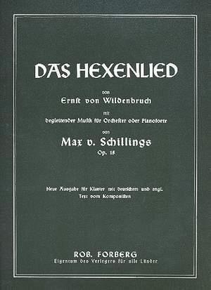 Max von  Schillings: Das Hexenlied, op. 15