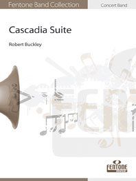 Robert Buckley: Cascadia Suite