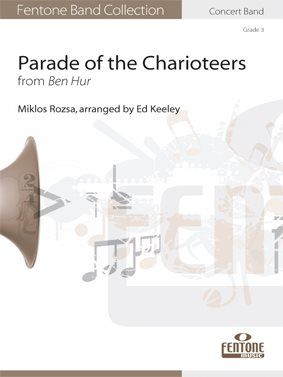 Miklos Rozsa: Parade of the Charioteers