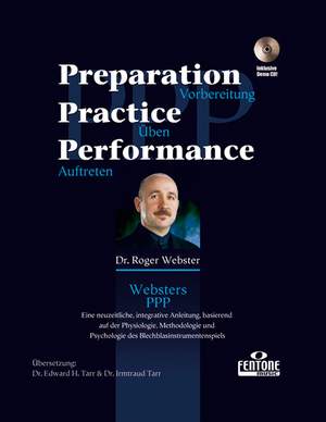 Roger Webster: Preparation, Practice, Performance (D)