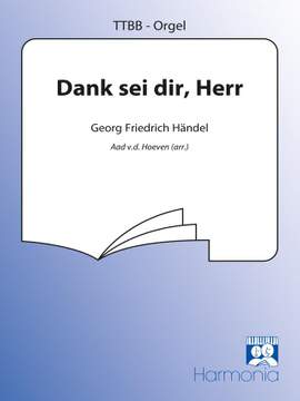 Georg Friedrich Händel: Dank sei dir Herr