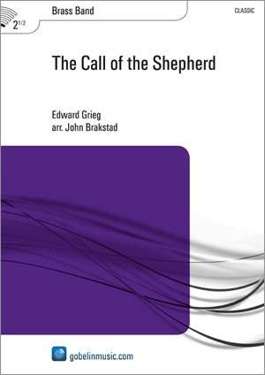 Edvard Grieg: The Call of the Shepherd