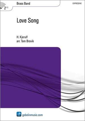 Halfdan Kjerulf: Love Song