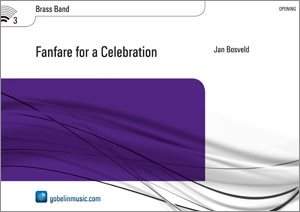 Jan Bosveld: Fanfare for a Celebration