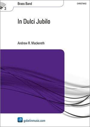 Andrew R. Mackereth: In Dulci Jubilo