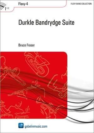 Bruce Fraser: Durkle Bandrydge Suite
