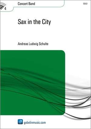 Andreas Ludwig Schulte: Sax in the City