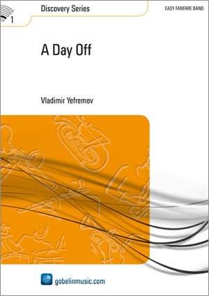 Vladimir Yefremov: A Day Off
