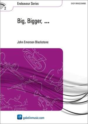 John Emerson Blackstone: Big, Bigger,...