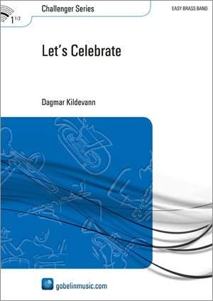 Dagmar Kildevann: Let's Celebrate