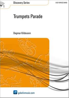 Dagmar Kildevann: Trumpets Parade