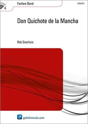 Rob Goorhuis: Don Quichote de la Mancha
