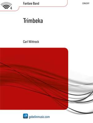 Carl Wittrock: Trimbeka