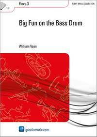 William Vean: Big Fun on the Bass Drum