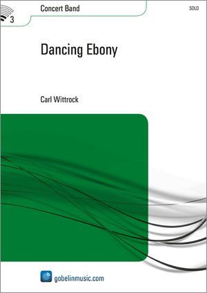 Carl Wittrock: Dancing Ebony