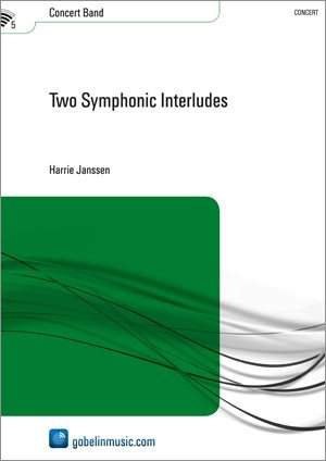 Harrie Janssen: Two Symphonic Interludes