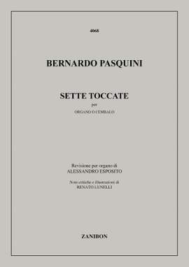Bernardo Pasquini: Sette Toccate