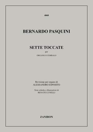 Bernardo Pasquini: Sette Toccate