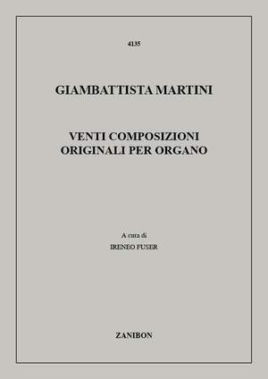 Giovanni Battista Martini: Venti Composizioni Originali Per Organo