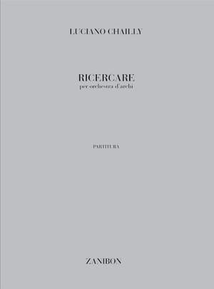 Luciano Chailly: Ricercare