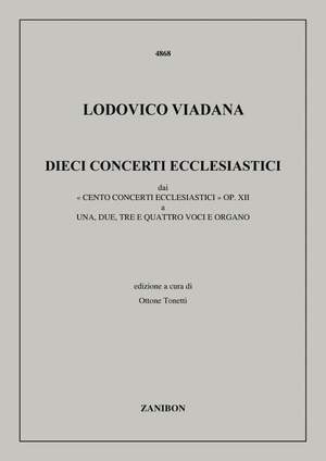 Lodovico Grossi da Viadana: Dieci Concerti Ecclesiastici