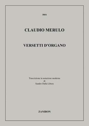 Claudio Merulo: Versetti D'Organo