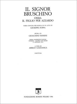 Gioachino Rossini: Il Signor Bruschino