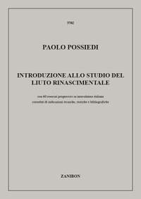 Paolo Possiedi: Introduzione Allo Studio Del Liuto Rinascimentale