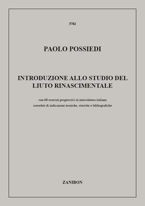 Paolo Possiedi: Introduzione Allo Studio Del Liuto Rinascimentale