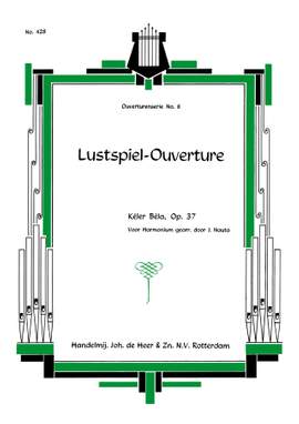 Bela: Lustspiel Ouverture Op.37