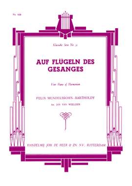 Felix Mendelssohn Bartholdy: Auf Flugeln Des Gesanges