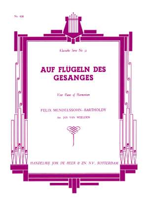 Felix Mendelssohn Bartholdy: Auf Flugeln Des Gesanges