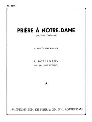Léon Boëllmann: Priere A Notre Dame