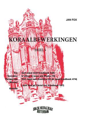 J. Fox: Koraalbewerkingen 5