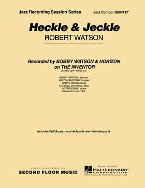 Robert Watson: Heckle and Jeckle