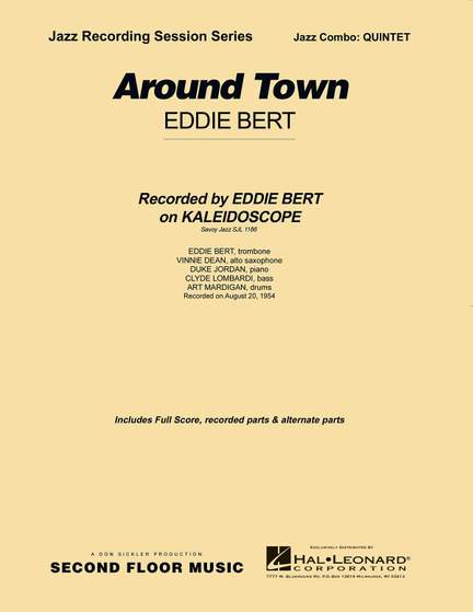 Eddie Bert: Around Town