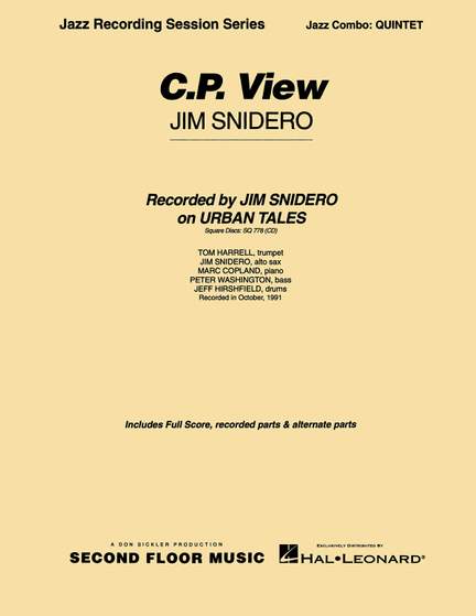Jim Snidero: C.P. View