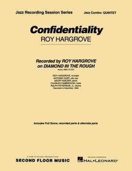 Roy Hargrove: Confidentiality